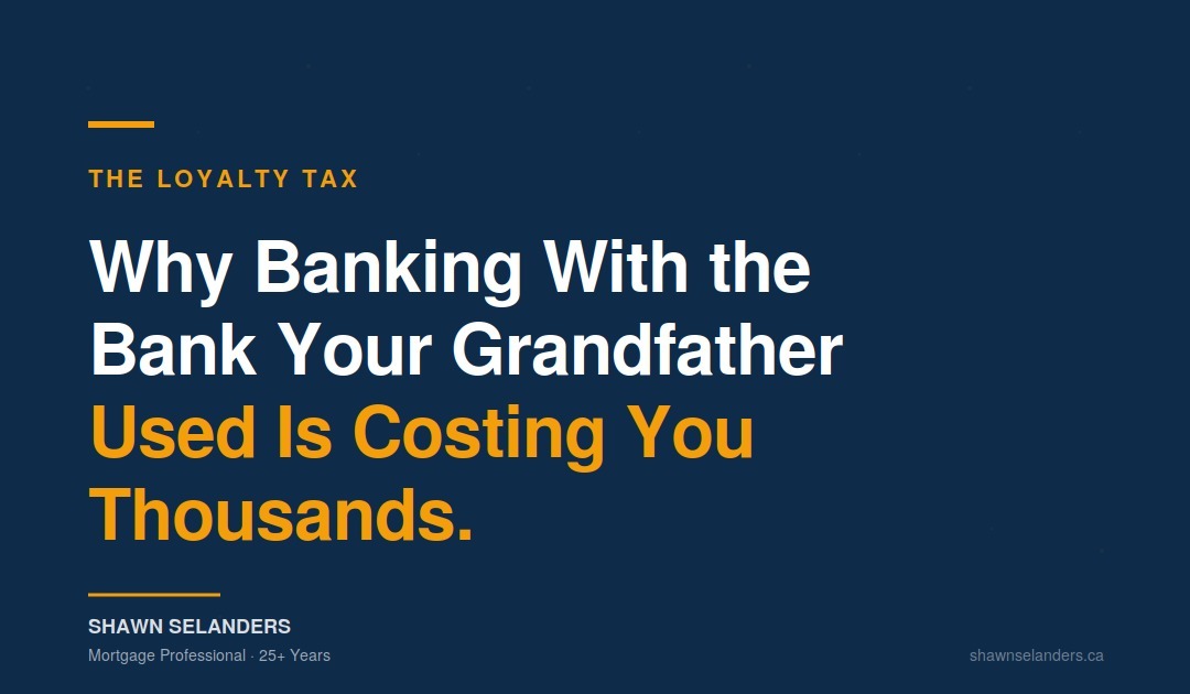 Why Banking with the Bank Your Grandfather Used Is Costing You Thousands